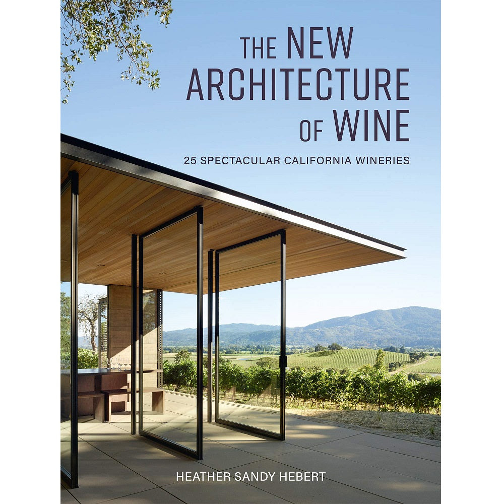 The New Architecture of Wine Hardback Book